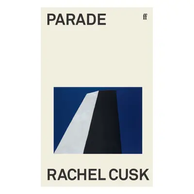 Parade (Cusk Rachel)