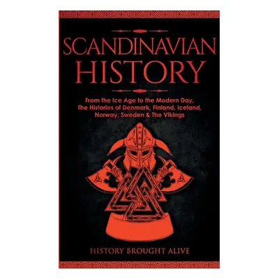 "Scandinavian History: From the Ice Age to the Modern Day, A Comprehensive Overview of Finland, 