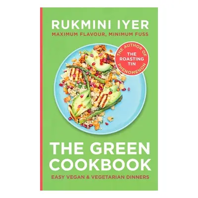 "Green Cookbook" - "Easy Vegan & Vegetarian Dinners" ("Iyer Rukmini")