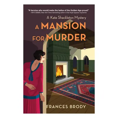 "A Mansion for Murder: A Kate Shackleton Mystery" - "" ("Brody Frances")