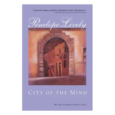 "City of the Mind" - "" ("Lively Penelope")