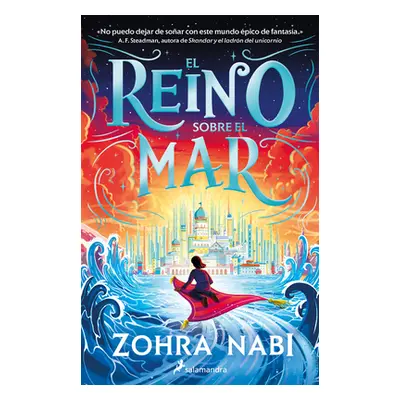 "El Reino Sobre El Mar / The Kingdom Over the Sea" - "" ("Nabi Zohra")