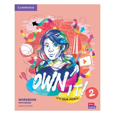 "Own It! Level 2 Workbook with eBook [With eBook]" - "" ("Cornford Annie")