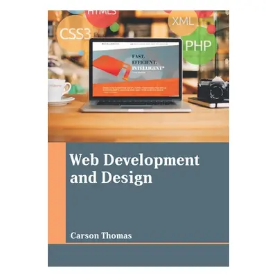 "Web Development and Design" - "" ("Thomas Carson")