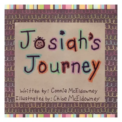 "Josiah's Journey" - "" ("McEldowney Connie")