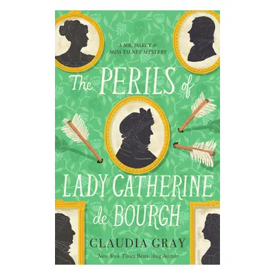 "The Perils of Lady Catherine de Bourgh" - "" ("Gray Claudia")