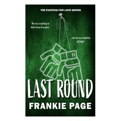 "Last Round" - "" ("Page Frankie")