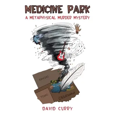 "Medicine Park" - "" ("Curry David")