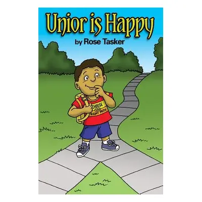 "Unior is Happy" - "" ("Tasker Rose")