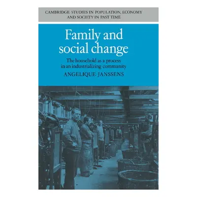 "Family and Social Change" - "" ("Janssens Angelique")