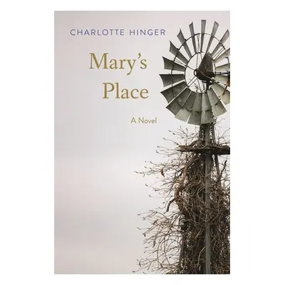 "Mary's Place" - "" ("Hinger Charlotte")