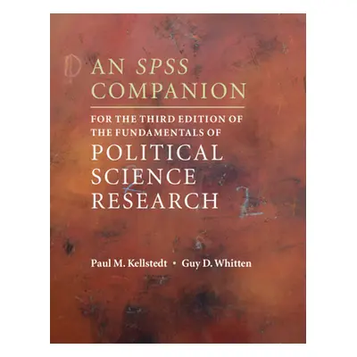 "An SPSS Companion for the Third Edition of the Fundamentals of Political Science Research" - ""