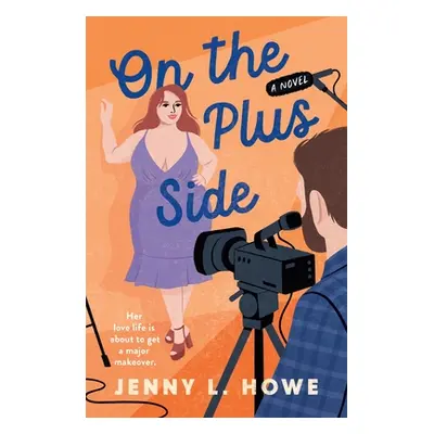 "On the Plus Side" - "" ("Howe Jenny L.")