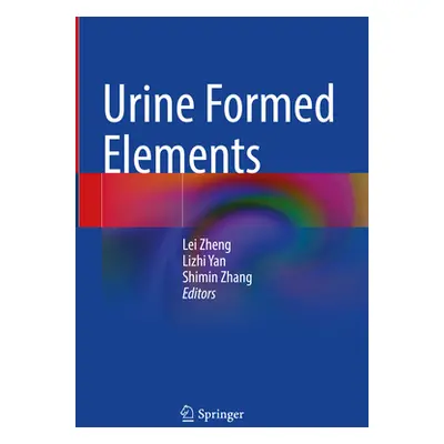 "Urine Formed Elements" - "" ("Zheng Lei")