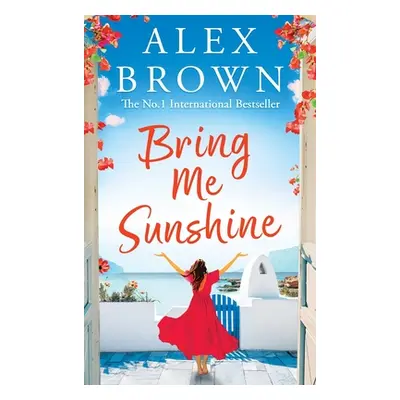 "Bring Me Sunshine" - "" ("Brown Alex")