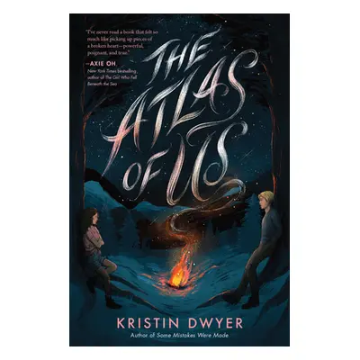 "The Atlas of Us" - "" ("Dwyer Kristin")