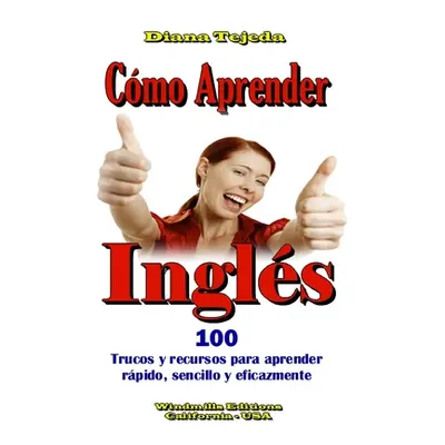 "Como aprender Ingls" - "" ("Tejeda Diana")