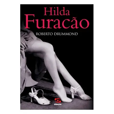 Hilda Furaco (Drummond Roberto)