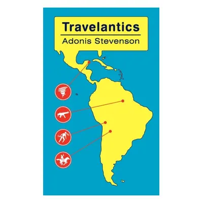 "Travelantics" - "" ("Stevenson Adonis")