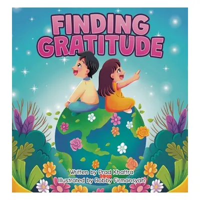 "Finding Gratitude" - "" ("Khattra Prad")