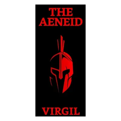 "The Aeneid" - "" ("Virgil")