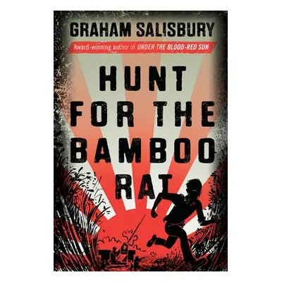 "Hunt for the Bamboo Rat" - "" ("Salisbury Graham")