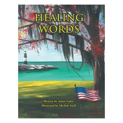 "Healing Words" - "" ("Fador Aime")