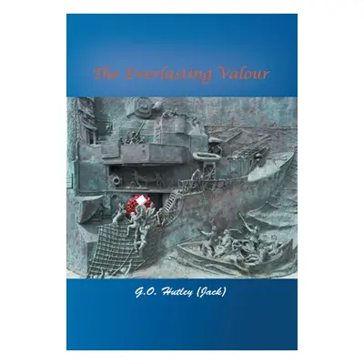 "The Everlasting Valour" - "" ("Townsend Wendy Evelyn Viner")