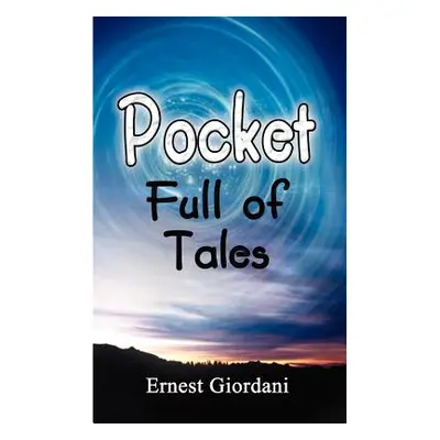 "Pocket Full of Tales" - "" ("Giordani Ernest")