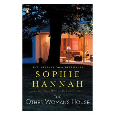 "The Other Woman's House: A Zailer and Waterhouse Mystery" - "" ("Hannah Sophie")