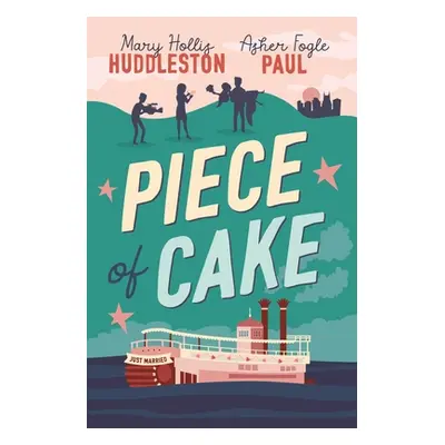 "Piece of Cake" - "" ("Huddleston Mary Hollis")