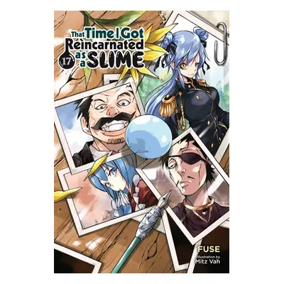 "That Time I Got Reincarnated as a Slime, Vol. 17 (Light Novel)" - "" ("Fuse")