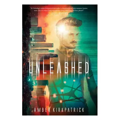 "Unleashed" - "" ("Kirkpatrick Amber")