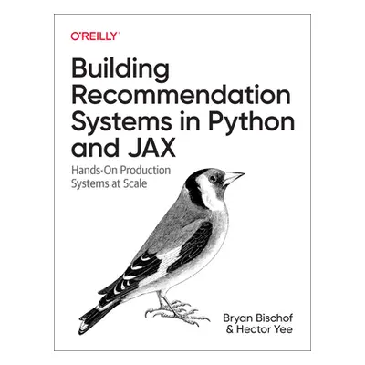 "Building Recommendation Systems in Python and Jax: Hands-On Production Systems at Scale" - "" (