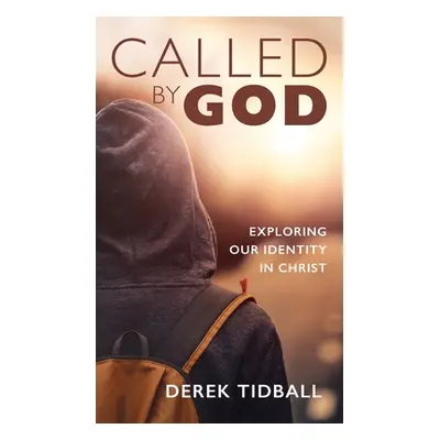 "Called by God" - "" ("Tidball Derek J.")