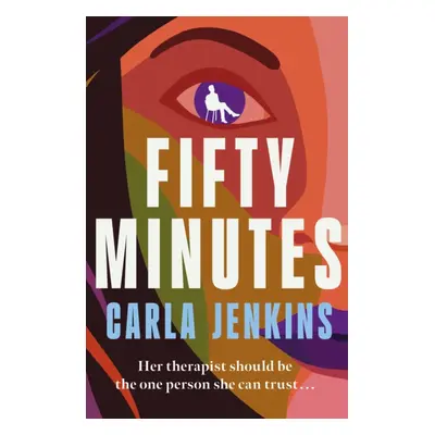 "Fifty Minutes" - "A Thrilling, Page-Turning Debut Novel Perfect for Summer" ("Jenkins Carla")