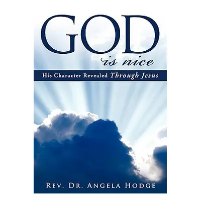 "God Is Nice" - "" ("Hodge Angela")