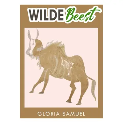 "Wildebeest" - "" ("Samuel Gloria")