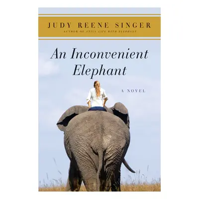 "An Inconvenient Elephant" - "" ("Singer Judy Reene")