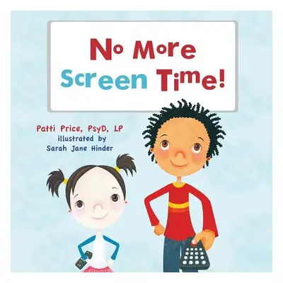 "No More Screen Time" - "" ("Price Psyd Lp")