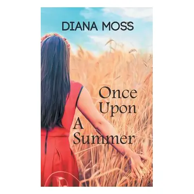 "Once Upon A Summer" - "" ("Moss Diana")