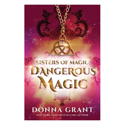 "Dangerous Magic" - "" ("Grant Donna")