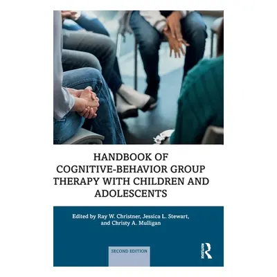 "Handbook of Cognitive-Behavior Group Therapy with Children and Adolescents: Specific Settings a