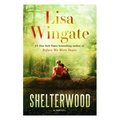 "Shelterwood" - "" ("Wingate Lisa")