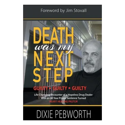 "Death Was My Next Step: A Child Raised by the Streets" - "" ("Pebworth Dixie")