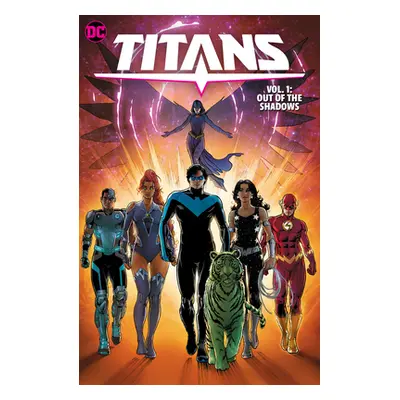 "Titans Vol. 1: Out of the Shadows" - "" ("Taylor Tom")