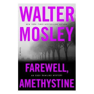 "Farewell, Amethystine" - "" ("Mosley Walter")