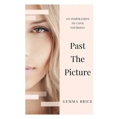 "Past the Picture" - "" ("Brice Gemma")