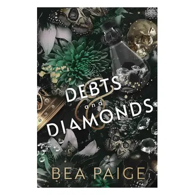 "Debts and Diamonds" - "" ("Paige Bea")