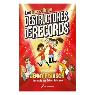 "Los Increbles Destructores de Rcords / The Incredible Record Smashers" - "" ("Pearson Jenny")